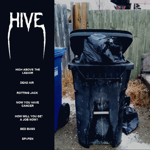 Hive (CAN) : Neighbour Hater